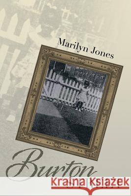 Burton Street Marilyn Jones 9781483673486 Xlibris Corporation - książka