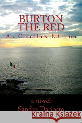 Burton the Red Sandro Dariosto 9780615880402 Per Sempre Anita Edizione - książka