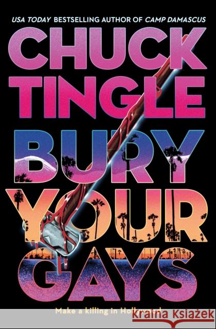 Bury Your Gays Chuck Tingle 9781803365183 Titan Books Ltd - książka