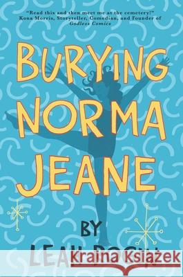 Burying Norma Jeane Leah Rogin 9781963614022 Blackwater Press - książka