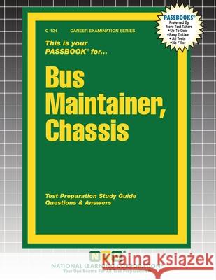 Bus Maintainer, Chassis Passbooks 9781799301240 National Learning Corp - książka