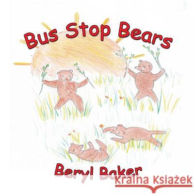 Bus Stop Bears Beryl Baker 9781876922498 Linellen Press - książka
