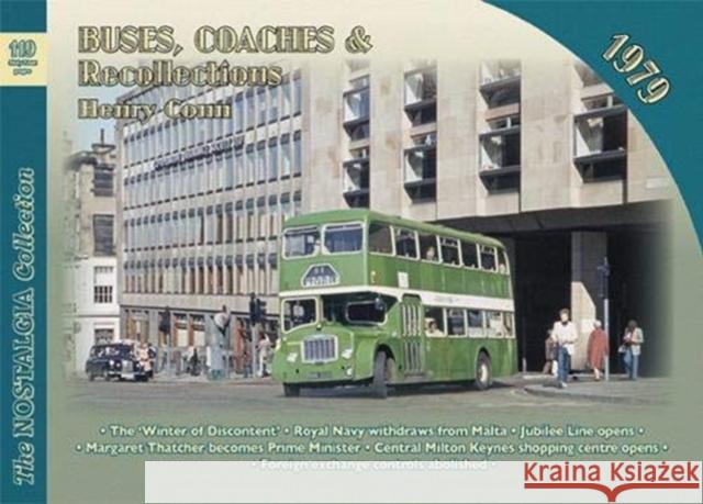 Buses, Coaches and Recollections: 1979 Henry Conn 9781857945744 Mortons Media Group - książka