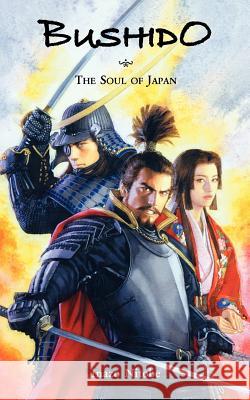 Bushido: The Soul of Japan Inazo Nitobe Curtis Kennedy 9784990284862 Japan & Stuff Press - książka