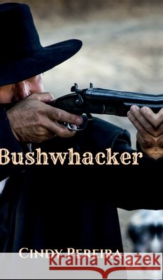 Bushwhacker Cindy Pereira 9798895192641 Notion Press - książka