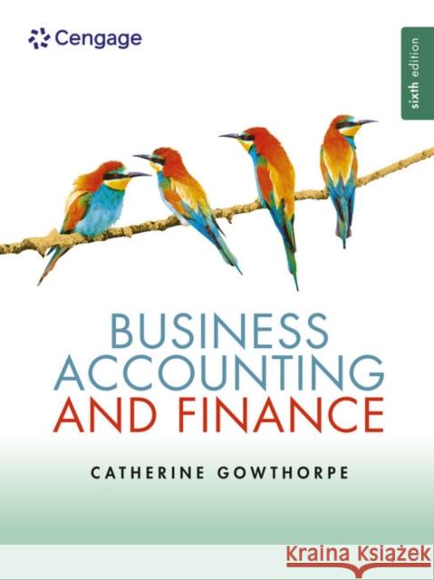 Business Accounting & Finance Catherine (Oxford Brookes University) Gowthorpe 9781473791275 Cengage Learning EMEA - książka