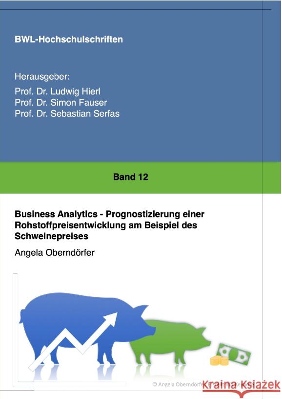 Business Analytics Oberndörfer, Angela 9783347458093 tredition - książka