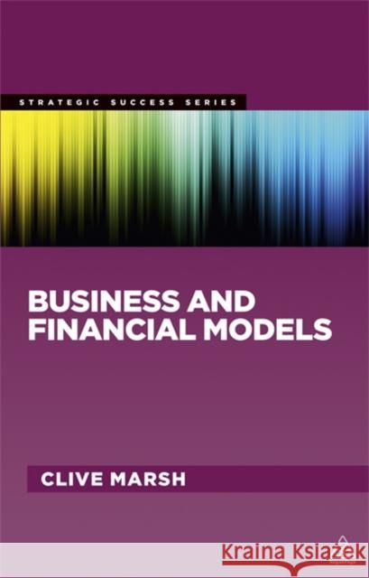 Business and Financial Models Clive Marsh 9780749468101  - książka