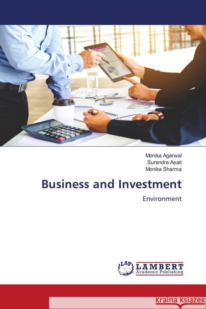 Business and Investment Agarwal, Monika, Asati, Surendra, Sharma, Monika 9786208117016 LAP Lambert Academic Publishing - książka