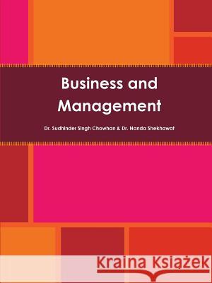 Business and Management Sudhinder Singh Chowhan, Nanda Shekhwat 9781312910546 Lulu.com - książka