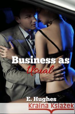 Business as Usual E. Hughes 9780985201500 Love-Lovepublishing - książka