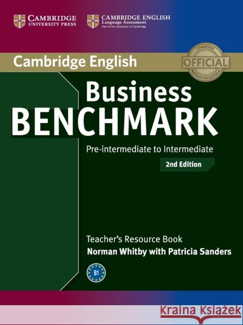 Business Benchmark Pre-Intermediate to Intermediate Bulats and Business Preliminary Teacher's Resource Book Whitby, Norman 9781107667075  - książka