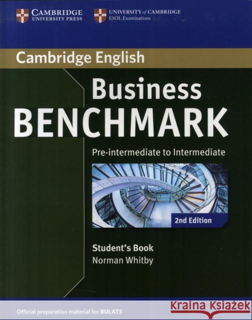 Business Benchmark Pre-intermediate to Intermediate BULATS Student's Book Norman Whitby 9781107697812 Cambridge University Press - książka