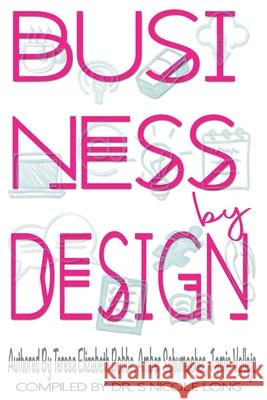 Business By Design Teresa Elizabeth Bobbe Amber Schumacher Jamie Vallejo 9780993695179 Coaching 4 Life LLC Books - książka