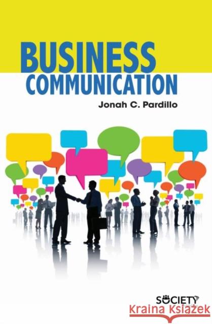 Business Communication Jonah C. Pardillo 9781773613987 Society Publishing - książka