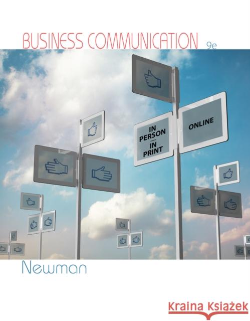 Business Communication : In Person, In Print, Online Amy Newman 9781285187044 Cengage Learning - książka