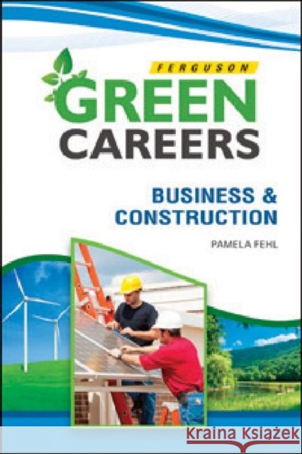 Business & Construction Fehl, Pamela 9780816081493 Ferguson Publishing Company - książka