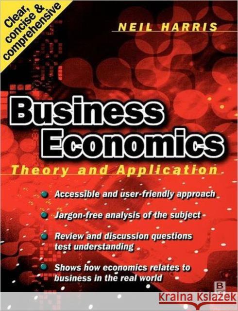 Business Economics Neil Harris 9780750644549 Butterworth-Heinemann - książka