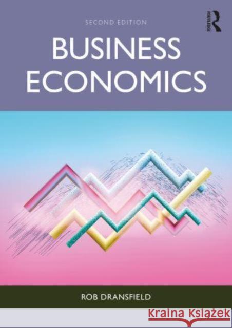 Business Economics Rob Dransfield 9781032777139 Routledge - książka