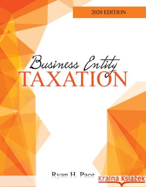 Business Entity Taxation Pace 9781524985820 Kendall/Hunt Publishing Company - książka