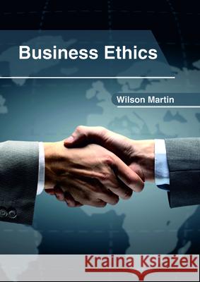 Business Ethics Wilson Martin 9781632406828 Clanrye International - książka