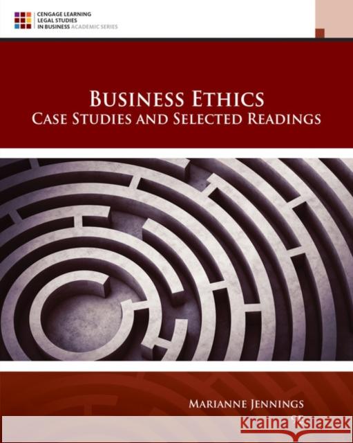 Business Ethics: Case Studies and Selected Readings Marianne M. Jennings 9781305972544 Cengage Learning - książka