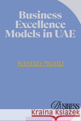 Business Excellence Models in UAE Rashid Mohd 9781905508051 Nasarudeen Publication - książka