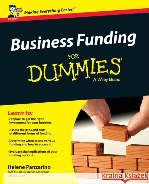 Business Funding for Dummies Panzarino, Helene 9781119111597 John Wiley & Sons - książka