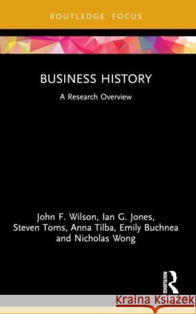 Business History Nicholas Wong 9781032246628 Taylor & Francis Ltd - książka