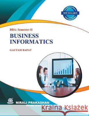 Business Informatics Gautam Bapat 9789383525997 Nirali Prakashan - książka