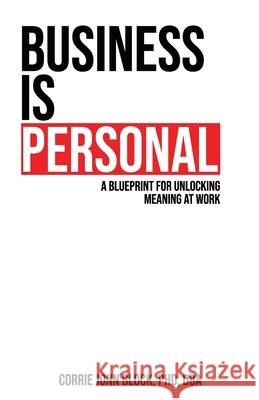 Business is Personal Corrie Block 9781922456403 Passionpreneur Publishing - książka
