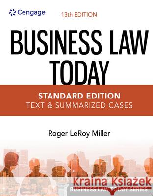 Business Law Today - Standard Edition: Text & Summarized Cases Roger Leroy Miller 9780357634851 Cengage Learning - książka