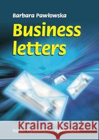 Business letters Pawłowska Barbara 9788320817980 PWE - książka