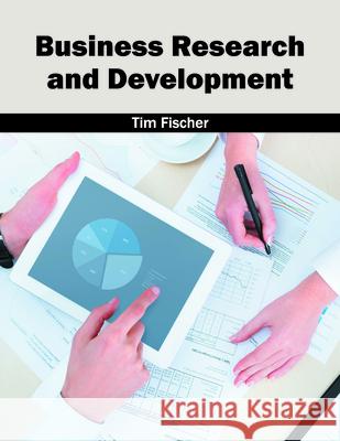 Business Research and Development Tim Fischer 9781682850022 Willford Press - książka