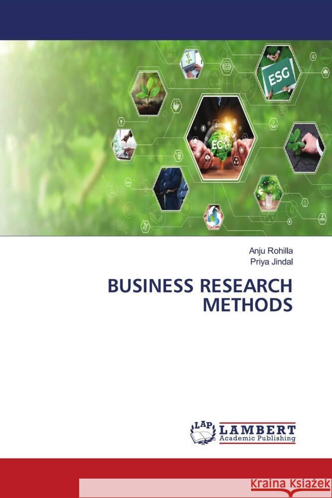 Business Research Methods Anju Rohilla Priya Jindal 9786208065485 LAP Lambert Academic Publishing - książka