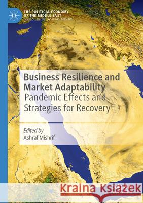 Business Resilience and Market Adaptability  9789819729647 Springer Nature Singapore - książka