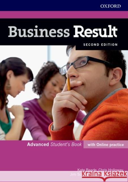 Business Result: Advanced: Student's Book with Online Practice: Business English you can take to work today Turner, Rebecca 9780194739061 Oxford University Press - książka