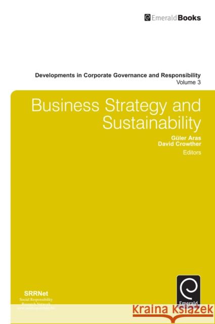 Business Strategy and Sustainability Guler Aras 9781780527369  - książka