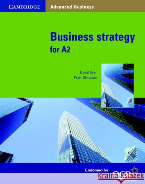 Business Strategy for A2 David Dyer 9780521003650  - książka