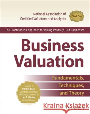Business Valuation: Fundamentals, Techniques, and Theory NACVA 9781394204731 Wiley - książka