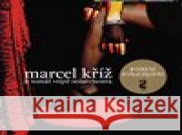 Buskers Burlesquers Marcel Kříž 8595026667129 Indies Happy Trails - książka