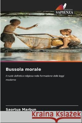 Bussola morale Saortua Marbun 9786207783663 Edizioni Sapienza - książka