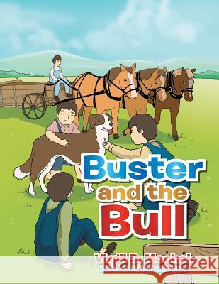 Buster and the Bull Virgil D. Mochel 9781493123216 Xlibris Corporation - książka