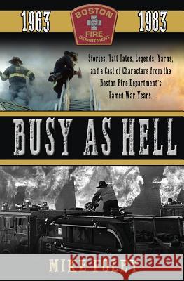 Busy as Hell Mike Foley 9781522755333 Createspace Independent Publishing Platform - książka