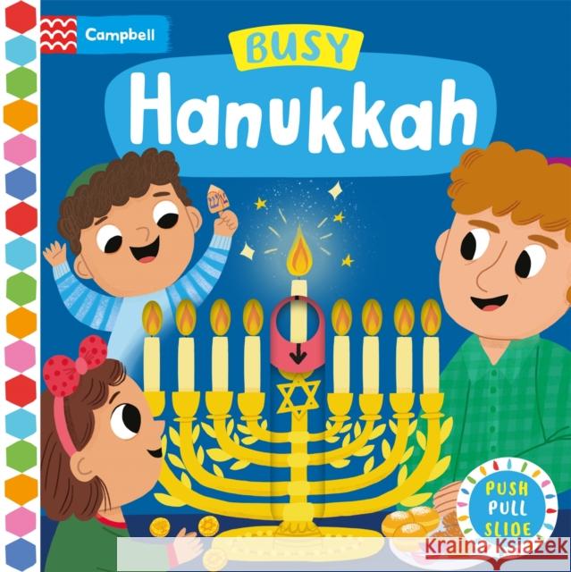 Busy Hanukkah: A Push, Pull and Slide Book Campbell Books 9781035055319 Pan Macmillan - książka