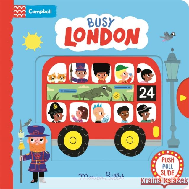 Busy London: A Push, Pull and Slide Book Marion Billet 9781035011933 Pan Macmillan - książka