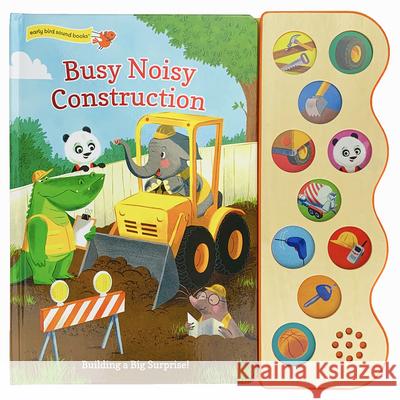 Busy Noisy Construction Cottage Door Press 9781680528398 Cottage Door Press - książka