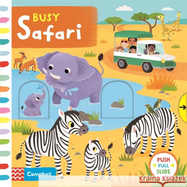 Busy Safari: A Push, Pull, Slide Book Campbell Books 9781529052442 Pan Macmillan - książka