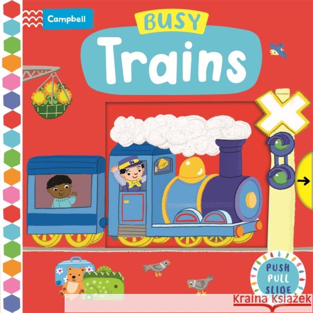 Busy Trains Campbell Books 9781529084665 Pan Macmillan - książka