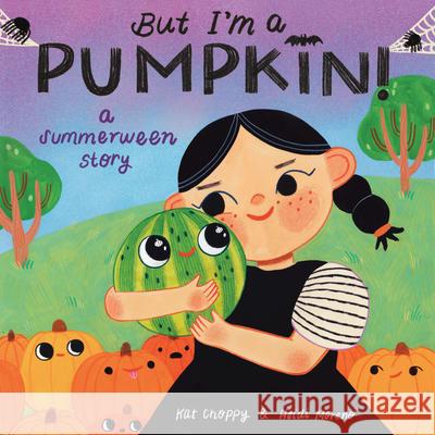 But I'm a Pumpkin!: A Summerween Story Heidi Moreno 9798217122509 Random House USA Inc - książka
